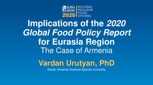Implications of the 2020 Global Food Policy Report for Eurasia Region: The Case of Armenia