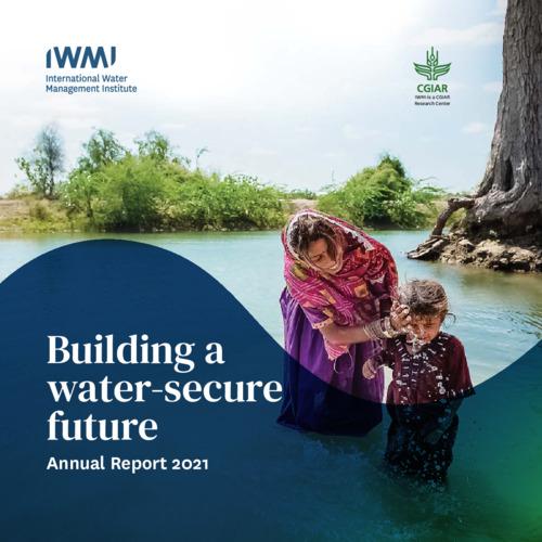 IWMI Annual report 2021