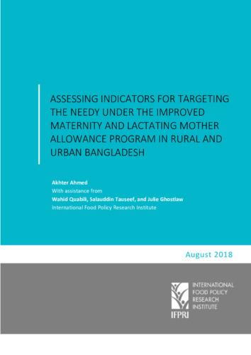 Assessing indicators for targeting the needy under the Improved Maternity and Lactating Mother Allowance Program in rural and urban Bangladesh