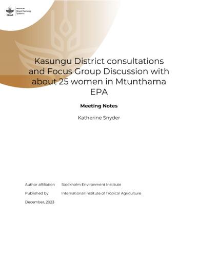 Notes from Kasungu District Consultations and Focus Group Discussion with about 25 women in Mtunthama EPA