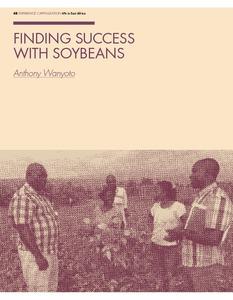Finding success with soybeans [Uganda]