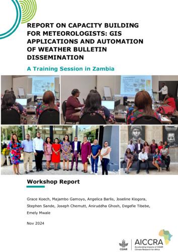 Report on Capacity Building for Meteorologists: GIS Applications and Automation of Weather Bulletin Dissemination – A Training Session in Zambia
