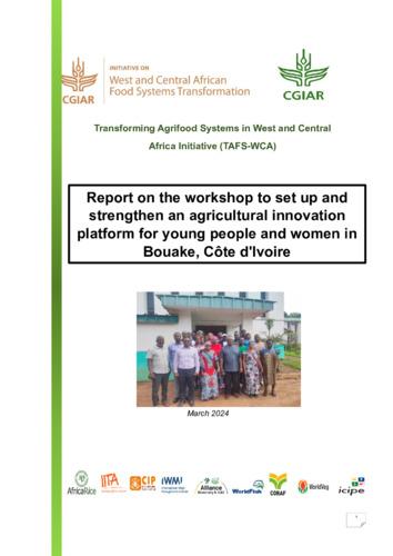 Report on the workshop to set up and strengthen an agricultural innovation platform for young people and women in Bouake, Côte d'Ivoire