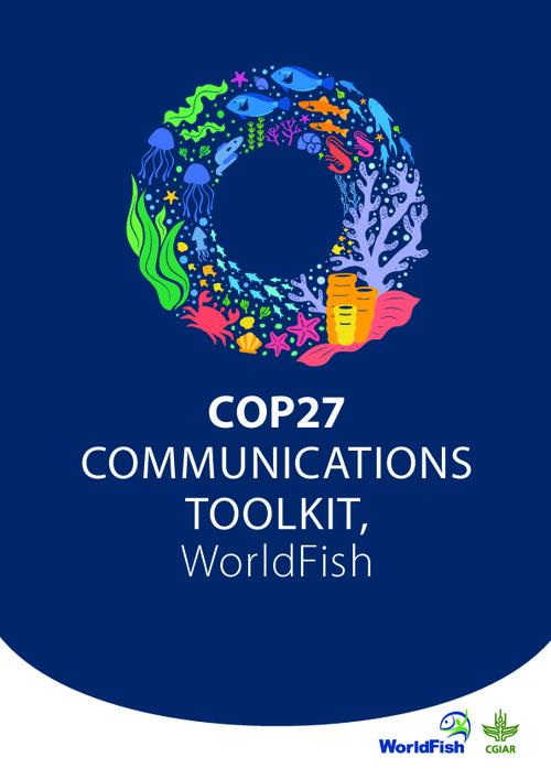COP27 Communications Toolkit, Worldfish
