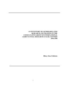 An inventory of gender-related research and training in the Consultative Group on International Agricultural Research (CGIAR) Centers