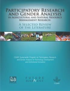 Participatory Research and Gender Analysis in Agricultural and Natural Resource Management Research