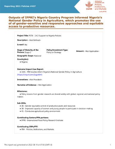 Outputs of IFPRI's Nigeria Country Program informed Nigeria's National Gender Policy in Agriculture, which promotes the use of of gender-sensitive and responsive approaches and equitable access to productive resources.