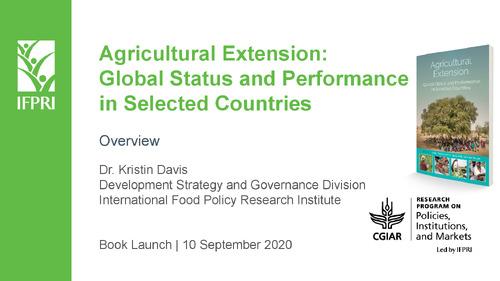 Agricultural Extension: Global Status and Performance in Selected Countries: Overview