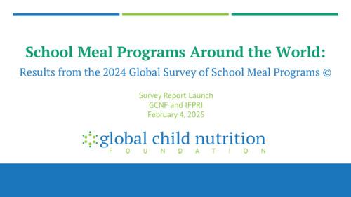 Presentation for the Official Launch of the Third School Meal Programs Around the World Report