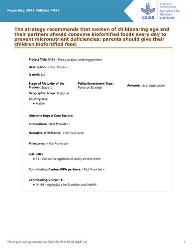 The strategy recommends that women of childbearing age and their partners should consume biofortified foods every day to prevent micronutrient deficiencies; parents should give their children biofortified food.