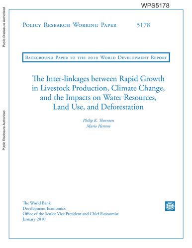 The inter-linkages between rapid growth in livestock production, climate change, and the impacts on water resources, land use, and deforestation