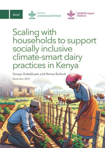 Scaling with households to support socially inclusive climate-smart dairy practices in Kenya