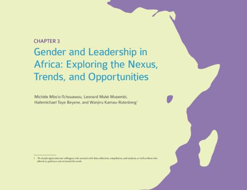 Gender and leadership in Africa: Exploring the nexus, trends, and opportunities