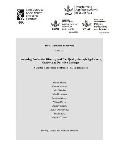 Increasing production diversity and diet quality through agriculture, gender, and nutrition linkages: A cluster-randomized controlled trial in Bangladesh
