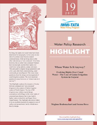 Whose water is it anyway?: evolving rights over canal water - the case of Guhai Irrigation System in Gujarat [India].