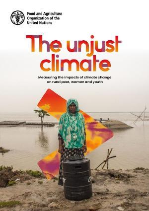 The unjust climate: Measuring the impacts of climate change on rural poor, women and youth
