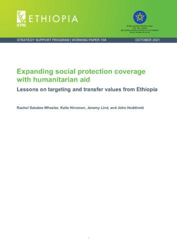 Expanding social protection coverage with humanitarian aid: Lessons on targeting and transfer values from Ethiopia