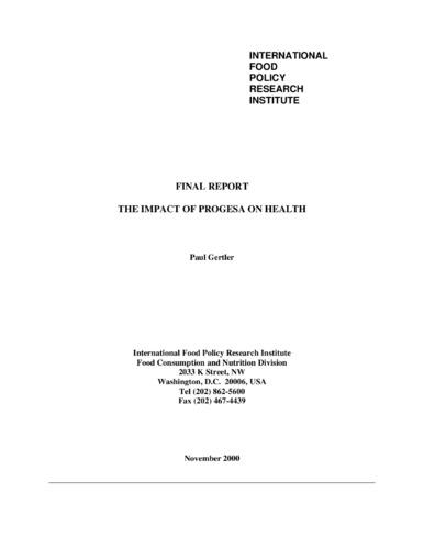 The impact of PROGRESA on health: final report