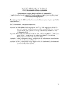 Trans-Regional Analysis of Maize Residue Use and Markets: Implications for the Participation of Small Scale Poor Crop-Livestock Producers and Maize Improvement Programs: CGIAR Systemwide Livestock Programme, Project Final Progress Report 2008