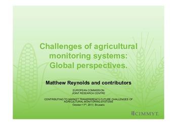 Challenges of agricultural monitoring systems: global perspectives