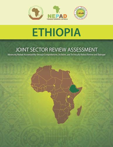 Ethiopia: Joint sector review assessment: Advancing mutual accountability through comprehensive, inclusive, and technically robust review and dialogue
