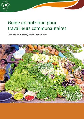 Guide de nutrition pour travailleurs communautaires