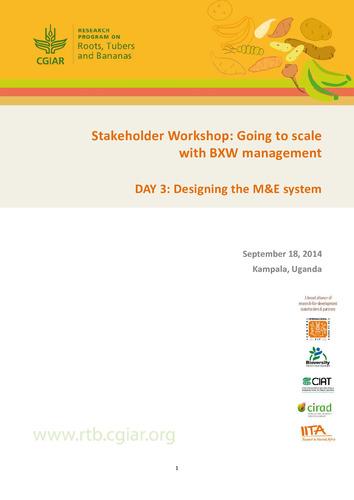 Going to scale with banana xanthomonas wilt management in Uganda and DR Congo (Munyonyo, Uganda, 16-17 Sep 2014).