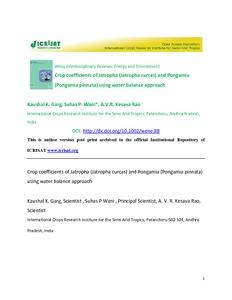 Crop coefficients of Jatropha (Jatropha curcas) and Pongamia (Pongamia pinnata) using water balance approach