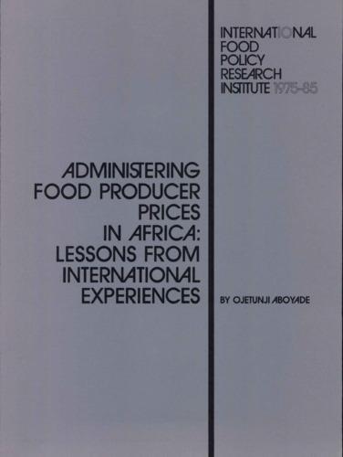 Administering food producer prices in Africa: lessons from international experiences