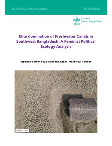 Elite domination of Freshwater Canals in Southwest Bangladesh: A Feminist Political Ecology Analysis