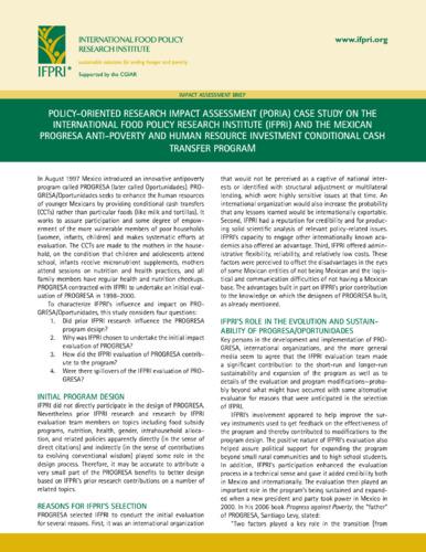 Policy-Oriented Research Impact Assessment (PORIA) case study on the International Food Policy Research Institute (IFPRI) and the Mexican PROGRESA: Anti-poverty and human resource investment conditional cash transfer program
