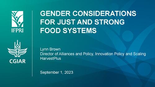 Gender Considerations for Just and Strong Food Systems