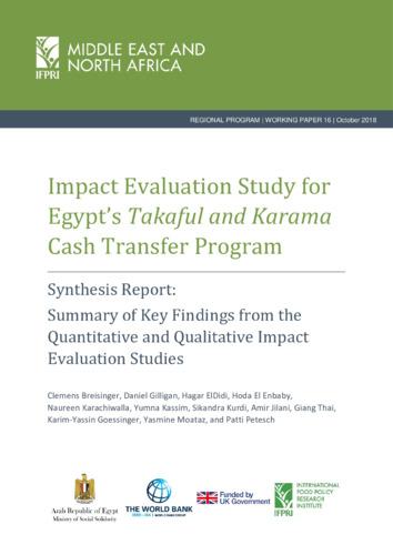 Impact evaluation study for Egypt's Takaful and Karama cash transfer program: Synthesis report- Summary of key findings form the quantitative and qualitative impact evaluation studies