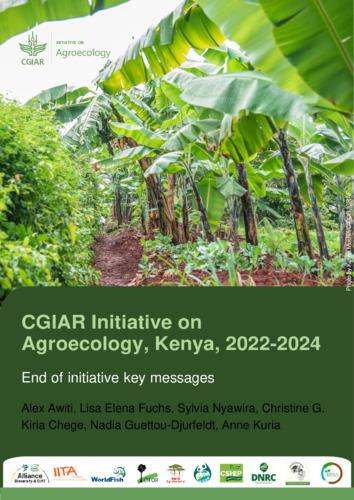 CGIAR Initiative on Agroecology, Kenya, 2022-2024. End of initiative key messages
