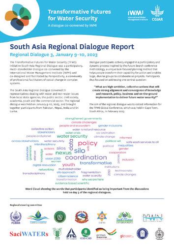 Transformative Futures for Water Security (TFWS), South Asia Regional Dialogue Report-Regional Dialogue 3, January 9–10, 2023