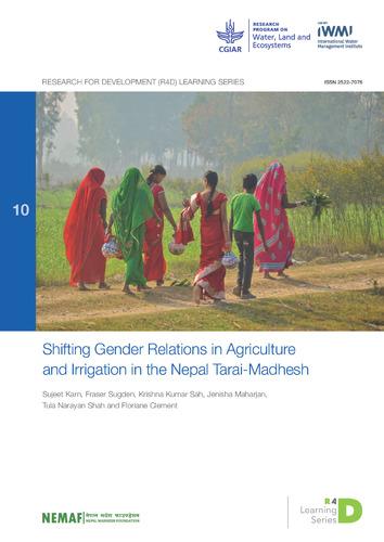 Shifting gender relations in agriculture and irrigation in the Nepal Tarai-Madhesh