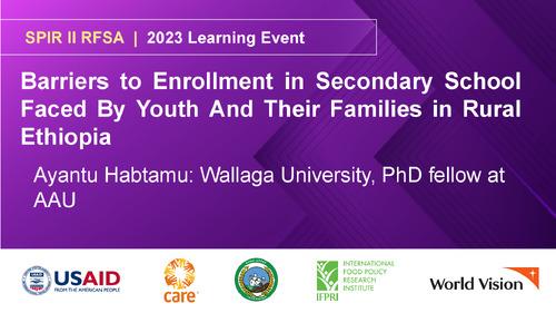 Barriers to Enrollment in Secondary School Faced By Youth And Their Families in Rural Ethiopia