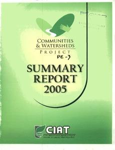 Project PE-3 Community and Watersheds Summary Annual Report 2005