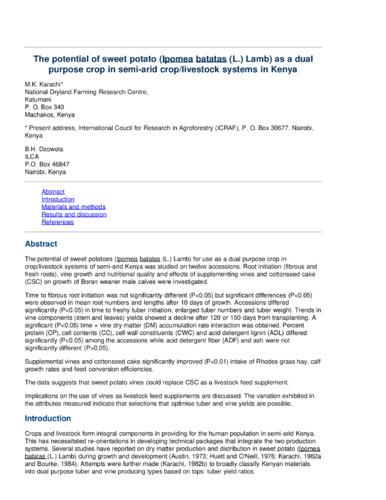 The potential of sweet potato (Ipomea batatas (L.) Lamb) as a dual purpose crop in semi-arid crop/livestock systems in Kenya