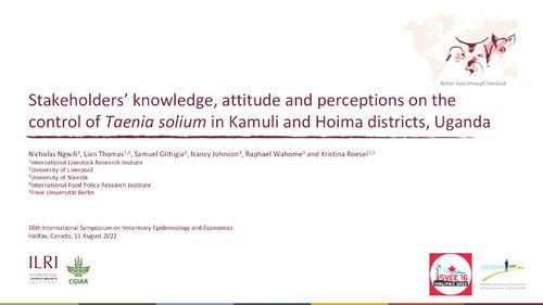 Stakeholders’ knowledge, attitude and perceptions on the control of Taenia solium in Kamuli and Hoima districts, Uganda