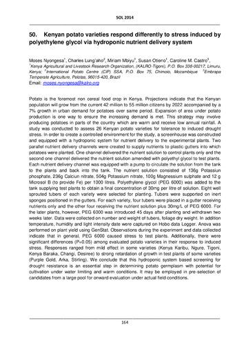 Kenyan potato varieties respond differently to stress induced by polyethylene glycol via hydroponic nutrient delivery system.