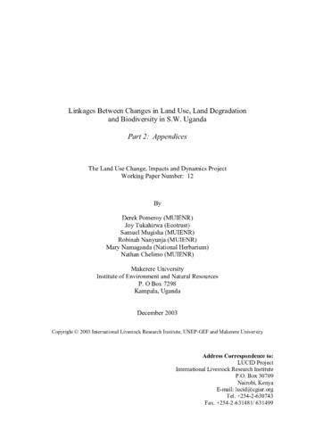 Linkages between changes in land use land degradation and biodiversity. A preliminary investigation in S.W. Uganda. Part 2