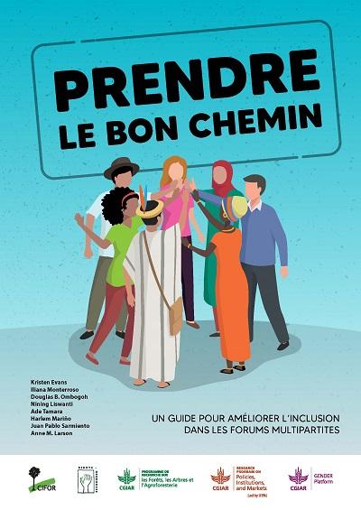 Prendre le bon chemin, un guide pour améliorer l’inclusion dans les forums multipartites