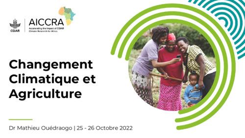 Modules de Formation: Changement cliamtique et Agriculture Climato- intelligente: concepts et outils