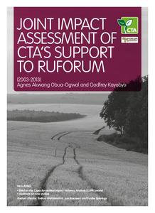 Joint Impact Assessment of CTA's support to RUFORUM (2003-2013)