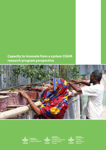 Capacity to innovate from a system CGIAR research program perspective