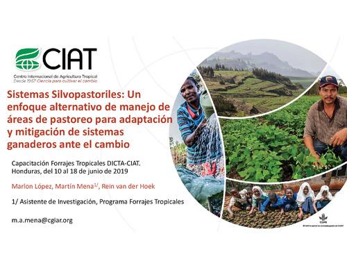 Sistemas Silvopastoriles: Un enfoque alternativo de manejo de áreas de pastoreo para adaptación y mitigación de sistemas ganaderos ante el cambio