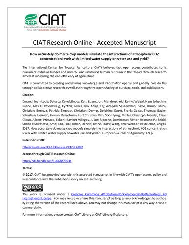 How accurately do maize crop models simulate the interactions of atmospheric CO2 concentration levels with limited water supply on water use and yield?