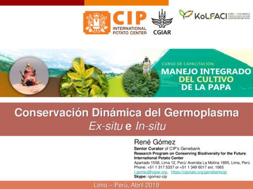 Conservacion dinamica de germoplasma. In situ y ex situ
